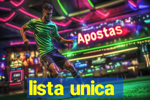 lista unica